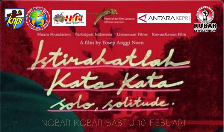 Mahasiswa Tanjungpinang Pringati HPN dengan Nobar Film "Istirahatlah Kata Kata"