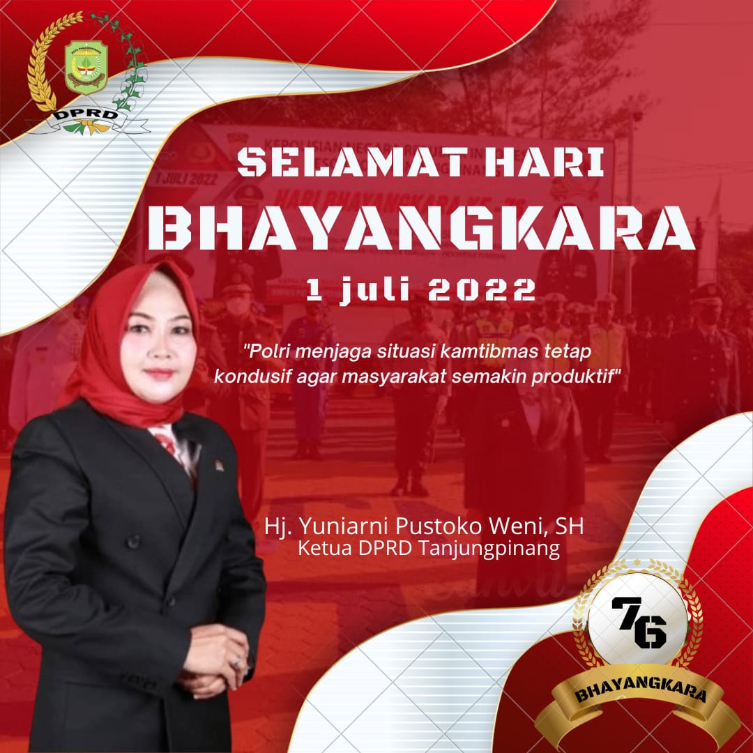 Banner : Selamat Hari Bhayangkara, Ketua DPRD Tanjungpinang Yuniarni Pustoko Weni, SH