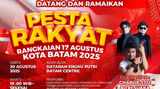 Banner Pesta Rakyat Kota Batam, yang akan diselenggarakan, Sabtu 30 Agustus 2025, di Dataran Engku Putri, Batam Centre.