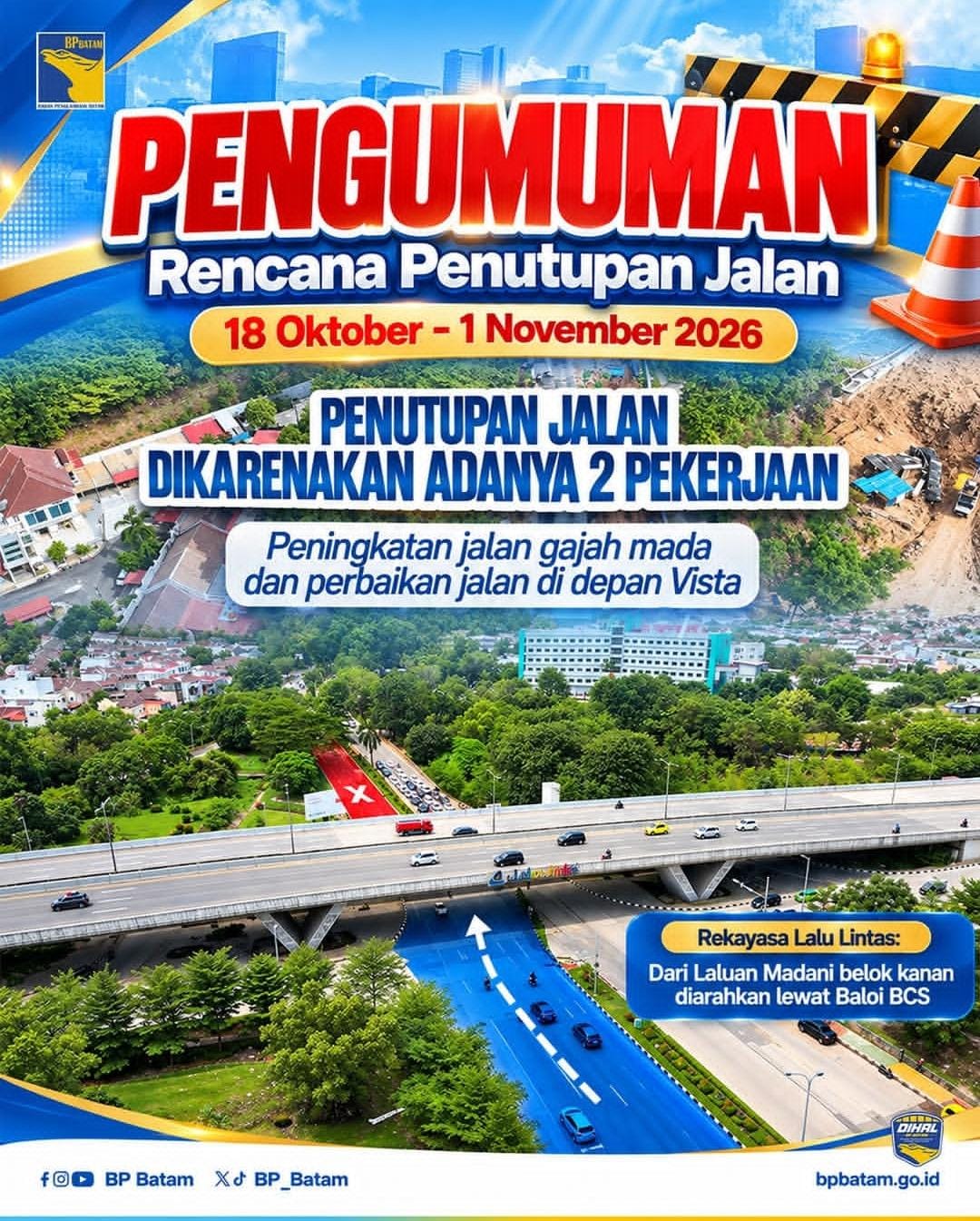 BP Batam Perbaiki Jalan Gajah Mada Jalur Sei Ladi: Siapkan Rekayasa Lalu Lintas Mulai 18 Oktober 2026